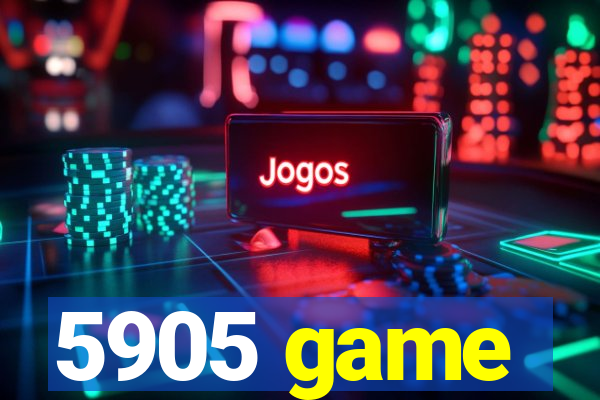 5905 game